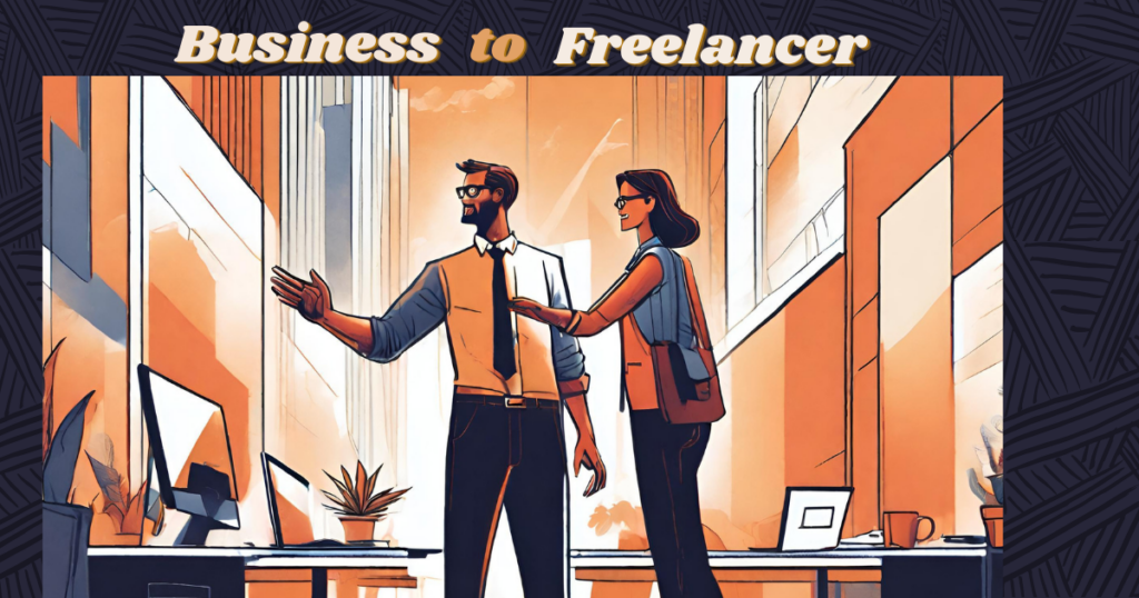 The featured image for a Travel Creators Club article titled “The Rise of B2F: How Businesses are Embracing the Freelancer Revolution.” It displays two people in a business context discussing a project, with the words “Business to Freelancer” appearing over the top.